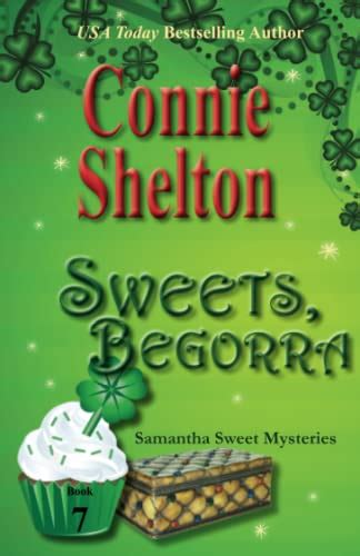 download Sweets, Begorra: The Seventh Samantha Sweet Mystery